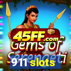 911 slots